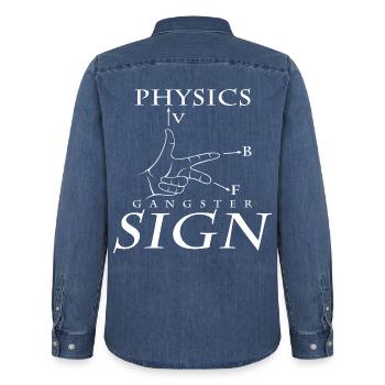 Physics Gangster Sign Cool Physicist Gift - Men’s Organic Denim Shirt by Stanley/Stella - mid washy  - Back - AI Model Male 185 light (185cm)
