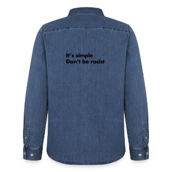Ne soyez pas raciste. C’est simple - Chemise en denim homme bio Stanley/Stella - bleu moyen délavé  - Dos - AI Model Male 185 light (185cm)