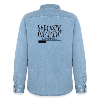 Sarcastic comment sayings funny funny - Men’s Organic Denim Shirt by Stanley/Stella - light wash - Back - AI Model Male 185 light (185cm)
