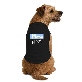 MAMIE. FÊTE DES MÈRES. BONNE FÊTE MAMIE. JE T'AIME - T-shirt bio premium pour chien - noir - Dos