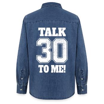 30th Birthday Talk 30 To Me Thirty Dirty Thirties - Women’s Organic Denim Shirt by Stanley/Stella - mid washy  - Back - AI Model Female 172 light (172cm)