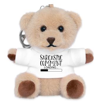 Sarcastic comment sayings funny funny - Teddy Keyring - white - Front