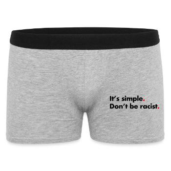 Ne soyez pas raciste. C’est simple - Boxer Homme - gris chiné - Devant
