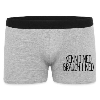 kenn i ned, brauch i ned. Kenn ich nicht - Männer Boxer Shorts - Grau meliert - Vorne