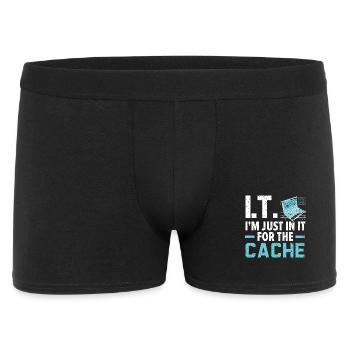 I.T. I'm Just In It For The Cache Computer - Männer Boxer Shorts - Schwarz - Vorne