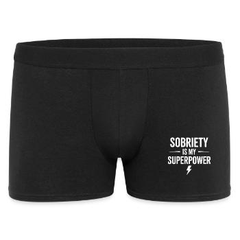 Sobriety Is My Superpower Alcoholic Sober Life - Men's Boxer Shorts - black - Front