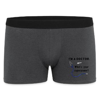 I'm a Doctor - What's your Superpower? Stethoskop - Männer Boxer Shorts - Anthrazit - Vorne
