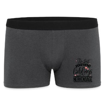 Du bist meine Lieblings Nervensäge Liebe Schatz - Männer Boxer Shorts - Anthrazit - Vorne