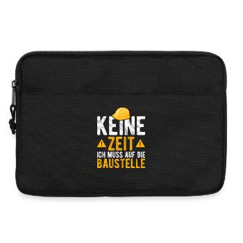 Keine Zeit ich muss auf die Baustelle - Laptoptasche 13" - Schwarz - Vorne