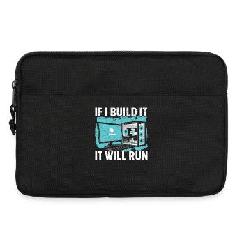 If I Build It It Will Run Computer Tech Support - Laptoptasche 13" - Schwarz - Vorne