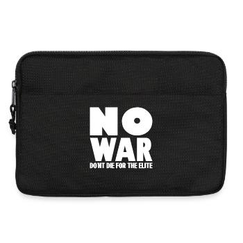 PAS DE GUERRE Ne mourez pas pour l’élite - Sacoche pour ordinateur portable 13 pouces - noir - Devant