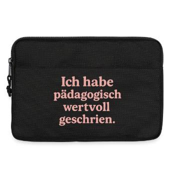 Ich habe pädagogisch wertvoll geschrien. (rosa) - Laptoptasche 13" - Schwarz - Vorne
