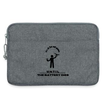 It's all fun and games until the battery dies - Laptoptasche 13" - Grau meliert - Vorne
