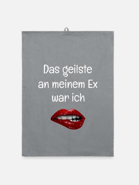 Das geilste an meinem Ex war ich - Rote Lippen - Organic Geschirrtuch - Grau - Vorne