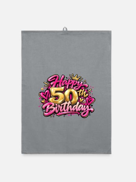 Herzlichen Glückwunsch zum 50. Geburtstag Pink Graffiti: Immer noch eine Königin! - Organic Geschirrtuch - Grau