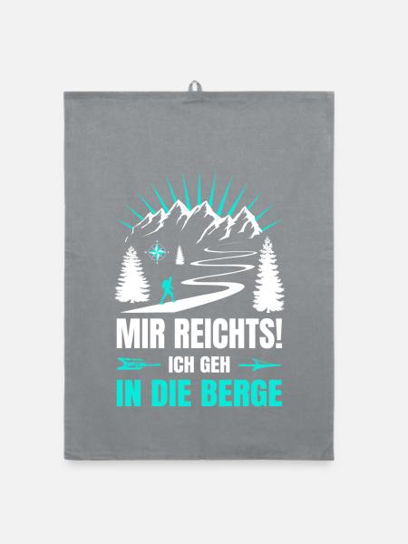 Mir_reichts_ich_geh_in_die_Berge - Organic Geschirrtuch - Grau - Vorne