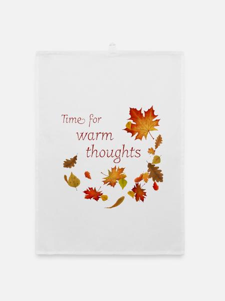 Time for warm Thoughts - Herbstblätter Spruch - Organic Geschirrtuch - Weiß - Vorne