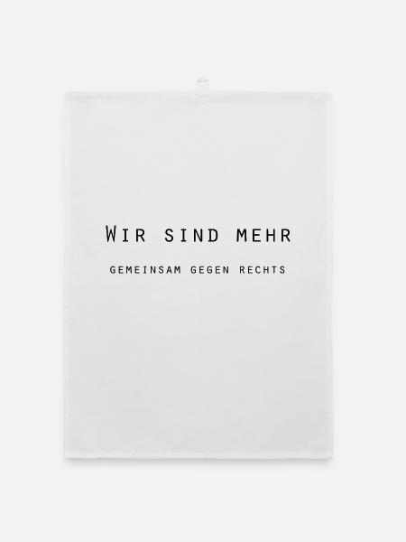 Wir sind mehr - gemeinsam gegen Rechts - Organic Geschirrtuch - Weiß