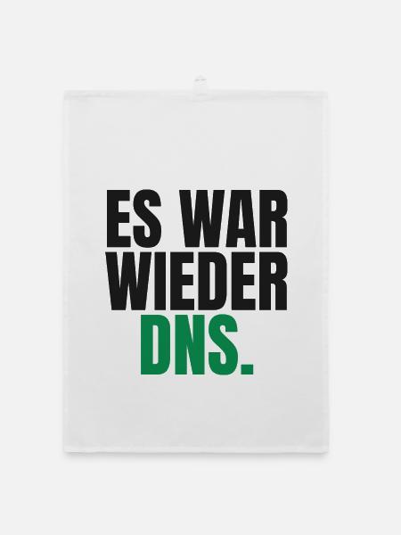 Es war wieder DNS - Organic Geschirrtuch - Weiß - Vorne