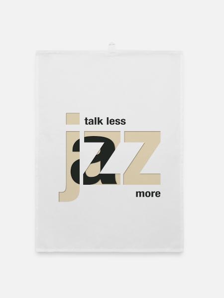 Talk Less Jazz More – Jazz Musik Design - Organic Geschirrtuch - Weiß - Vorne