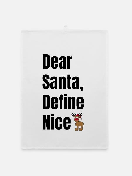 Dear Santa Define Nice – Lustiger Weihnachtselch - Organic Geschirrtuch - Weiß - Vorne
