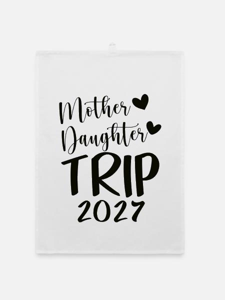 Mother Daughter Trip 2027 Travel - Organic Geschirrtuch - Weiß - Vorne