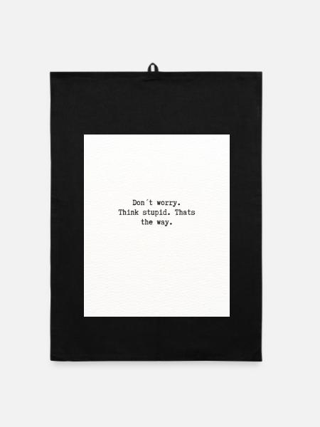Think stupid - Organic Geschirrtuch - Schwarz - Vorne