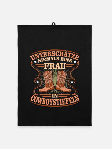 Unterschätze Niemals Frau Cowboystiefel Linedance - Organic Geschirrtuch - Schwarz - Vorne