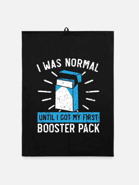 Ich war normal, bis ich mein erstes Booster Pack b - Organic Geschirrtuch - Schwarz - Vorne