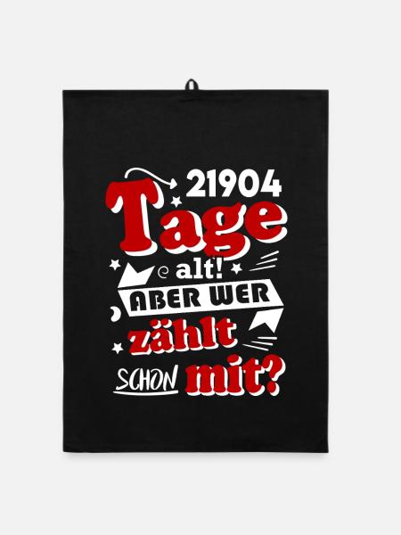Geburtstag 60 Jahre Tage alt Happy Birthday - Organic Geschirrtuch - Schwarz - Vorne