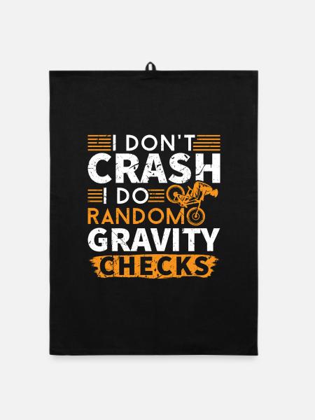 I Don't Crash I Do Random Gravity Checks MTB - Organic Geschirrtuch - Schwarz - Vorne