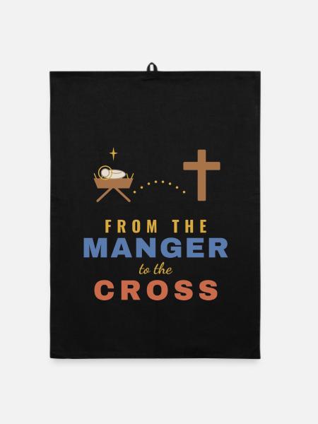 From the Manger to the Cross – Christian - Organic Geschirrtuch - Schwarz - Vorne