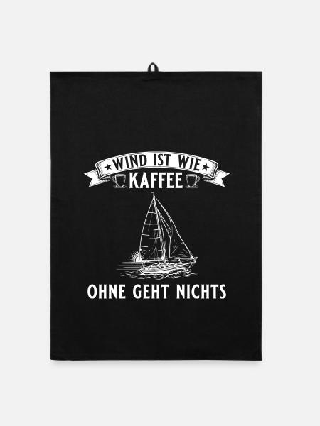 Segeln Wind ist wie Kaffee - Segelboot - Organic Geschirrtuch - Schwarz - Vorne