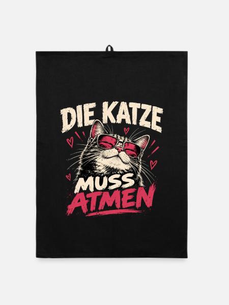 Die Katze muss atmen – Lustiges Katzenmotiv - Organic Geschirrtuch - Schwarz - Vorne