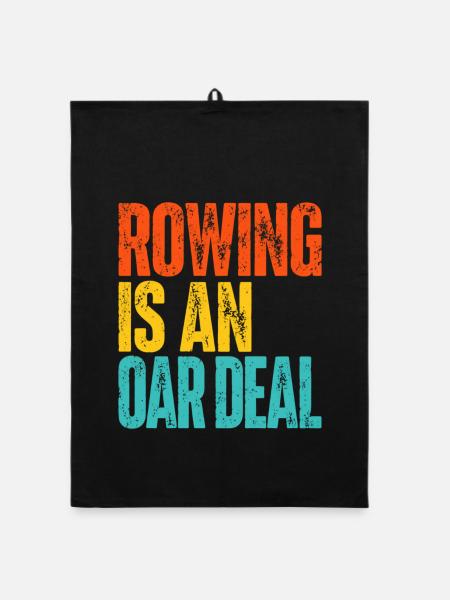 Rowing is an Oar Deal - Rudern - Ruderer - Ruderin - Organic Geschirrtuch - Schwarz - Vorne