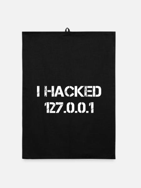 I Hacked 127.0.0.1 Programmierer Coder Geek - Organic Geschirrtuch - Schwarz - Vorne