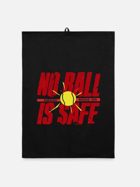 Tennis Shirt, No Ball Is Safe, Smash Mode on - Organic Geschirrtuch - Schwarz - Vorne