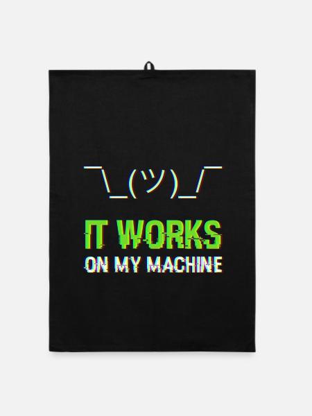 It Works On My Machine Programmierer IT Humor - Organic Geschirrtuch - Schwarz - Vorne