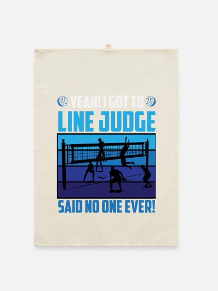 Line Judge? Said No One Ever – Volleyball Humor - Organic Geschirrtuch - Natur - Vorne