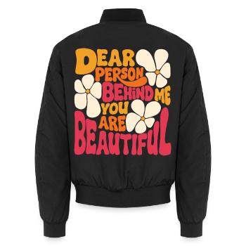 Liebe Person hinter mir. Du bist schön (pink 2) - Unisex Bomberjacke - Schwarz - Hinten - AI Model Male 185 light (185cm)