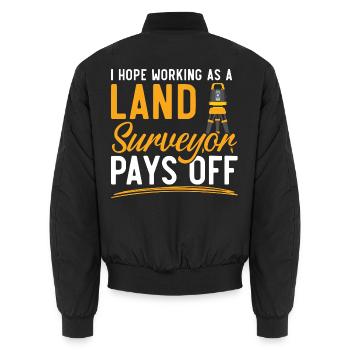 Ich hoffe, die Arbeit als Landvermesser zahlt sich - Unisex Bomberjacke - Schwarz - Hinten - AI Model Male 185 light (185cm)