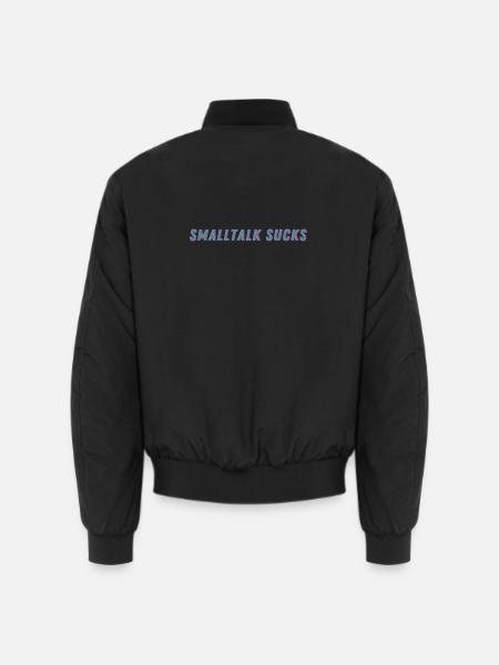 SMALLTALK SUCKS - Spread it! - Unisex Bomberjacke - Schwarz