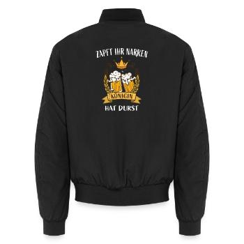 Zapft ihr Narren die Königin hat Durst - Unisex Bomberjacke - Schwarz - Hinten - AI Model Male 185 light (185cm)