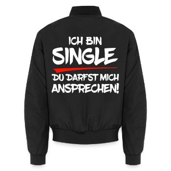 Ich bin Single - Unisex Bomberjacke - Schwarz - Hinten - AI Model Male 185 light (185cm)