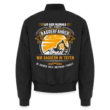 Leg dich niemals mit einem Baggerfahrer an - Unisex Bomberjacke - Schwarz - Hinten - AI Model Male 185 light (185cm)