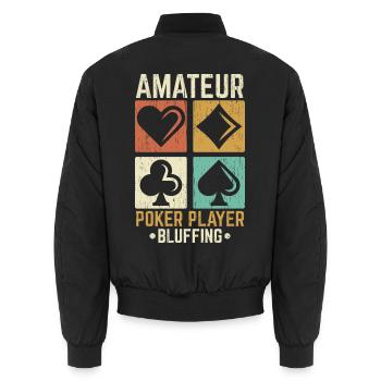 Amateur-Pokerspieler blufft im Casino Glücksspiel - Unisex Bomberjacke - Schwarz - Hinten - AI Model Male 185 light (185cm)