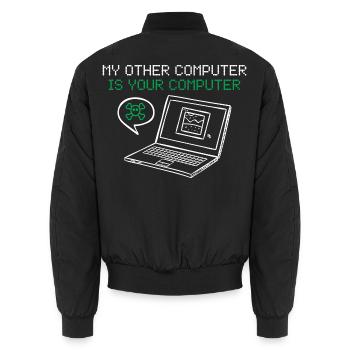 Hacker Mein Anderer Computer Ist Deiner - Unisex Bomberjacke - Schwarz - Hinten - AI Model Male 185 light (185cm)
