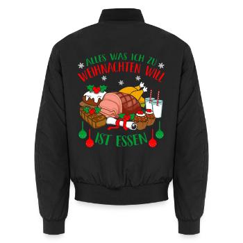 Alles Was Ich zu Weihnachten Will Essen Weihnachts - Unisex Bomberjacke - Schwarz - Hinten - AI Model Male 185 light (185cm)