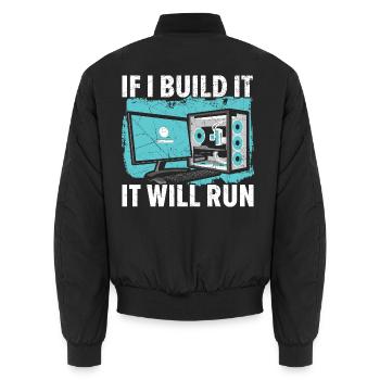 If I Build It It Will Run Computer Tech Support - Unisex Bomberjacke - Schwarz - Hinten - AI Model Male 185 light (185cm)