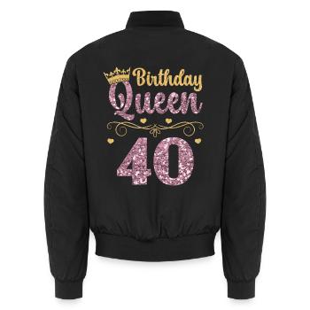40.Geburtstag Königin 40 Jahre Vierzig - Unisex Bomberjacke - Schwarz - Hinten - AI Model Male 185 light (185cm)